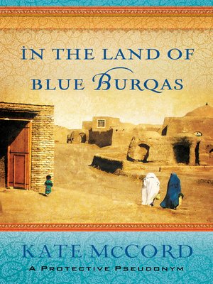 cover image of In the Land of Blue Burqas